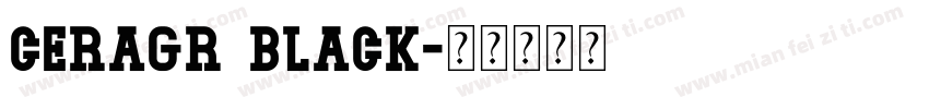 ceragr black字体转换